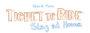 Ticket to Ride: Stay at Home